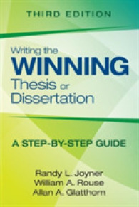 学位論文執筆ガイド（第３版）<br>Writing the Winning Thesis or Dissertation : A Step-by-Step Guide （3TH）