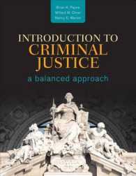 刑事司法入門：バランスのとれたアプローチ<br>Introduction to Criminal Justice : A balanced approach