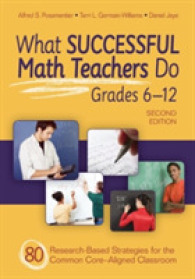 What Successful Math Teachers Do, Grades 6-12 : 80 Research-Based Strategies for the Common Core-Aligned Classroom （2ND）