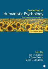 人間性心理学ハンドブック（第２版）<br>The Handbook of Humanistic Psychology : Theory, Research, and Practice （2ND）