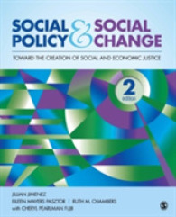 社会政策と社会変動（第２版）<br>Social Policy and Social Change : Toward the Creation of Social and Economic Justice （2ND）
