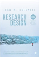 調査設計：質的・量的・混合アプローチ（第４版）<br>Research Design (International Student Edition): Qualitative, Quantitative, and Mixed Methods Approaches （4TH）