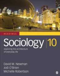 Sociology : Exploring the Architecture of Everyday Life: Readings （10TH）