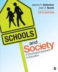 学校と社会：教育への社会学的アプローチ（第５版）<br>Schools and Society : A Sociological Approach to Education （5TH）