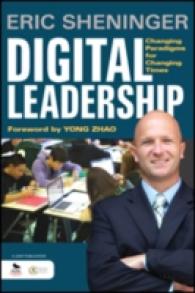 Digital Leadership : Changing Paradigms for Changing Times