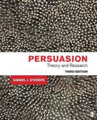 説得：理論と研究（第３版）<br>Persuasion : Theory and Research （3RD）
