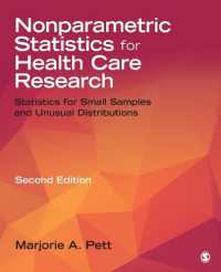 ヘルスケア調査のためのノンパラメトリック統計学（第２版）<br>Nonparametric Statistics for Health Care Research : Statistics for Small Samples and Unusual Distributions （2ND）