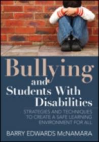 障害を伴なう児童・生徒といじめ<br>Bullying and Students with Disabilities : Strategies and Techniques to Create a Safe Learning Environment for All