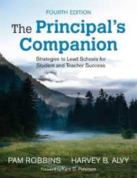 The Principal's Companion : Strategies to Lead Schools for Student and Teacher Success （4TH）