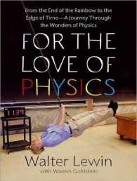 For the Love of Physics (8-Volume Set) : From the End of the Rainbow to the Edge of Time- a Journey through the Wonders of Physics （Unabridged）