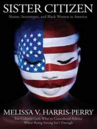 Sister Citizen (9-Volume Set) : Shame, Stereotypes, and Black Women in America （Unabridged）