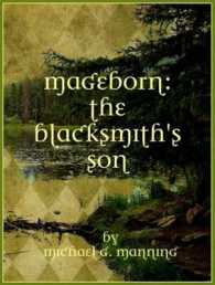 The Blacksmith's Son (8-Volume Set) (Mageborn) （Unabridged）