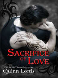 Sacrifice of Love (8-Volume Set) (Grey Wolves) （Unabridged）
