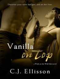 Vanilla on Top (5-Volume Set) (Walk on the Wild Side) （Unabridged）