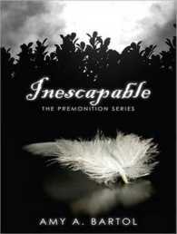 Inescapable (12-Volume Set) (Premonition) （Unabridged）