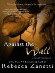 Against the Wall (7-Volume Set) (Maverick Montana) （Unabridged）