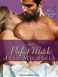 Her Perfect Match (6-Volume Set) (Mistress Matchmaker) （Unabridged）