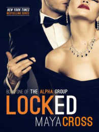 Locked (3-Volume Set) (Alpha Group) （Unabridged）