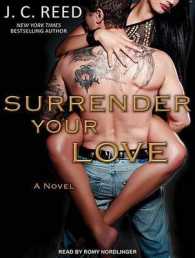 Surrender Your Love (7-Volume Set) (Surrender Your Love) （Unabridged）