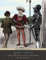 The Prince and the Pauper (Tantor Audio & Ebook Classics) （MP3 UNA）