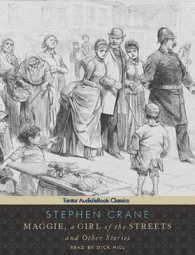 Maggie, a Girl of the Streets and Other Stories （MP3 UNA）