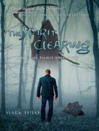 The Spirit Clearing (Michael Talbot Adventure) （MP3 UNA）