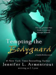 Tempting the Bodyguard (Gamble Brothers) （MP3 UNA）