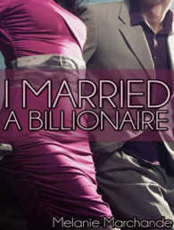 I Married a Billionaire （MP3 UNA）