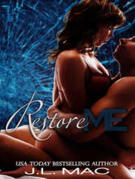 Restore Me (Wrecked) （MP3 UNA）