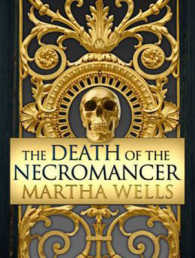 The Death of the Necromancer (2-Volume Set) (Ile-rien) （MP3 UNA）