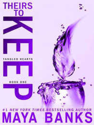 Theirs to Keep (Tangled Hearts Trilogy) （MP3 UNA）