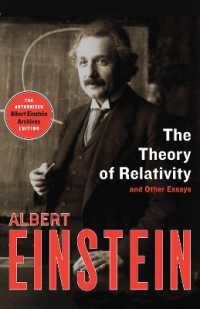 The Theory of Relativity : And Other Essays