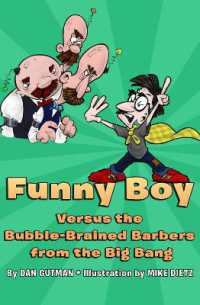 Funny Boy Versus the Bubble-Brained Barbers from the Big Bang (Funny Boy)
