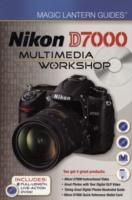 Nikon D7000 Multimedia Workshop (Magic Lantern Guides) （HAR/DVD/CR）