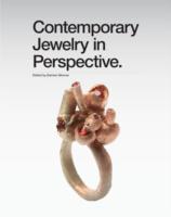 Contemporary Jewelry in Perspective