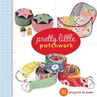 Pretty Little Patchwork （Reprint）