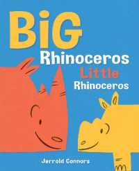 Big Rhinoceros, Little Rhinoceros （International, UK）