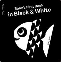 Spring Street Tummy Time: Baby's First Book in Black & White (Spring Street) （International, UK Board Book）