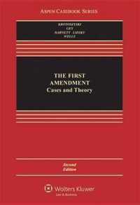 The First Amendment : Cases and Theory (Aspen Casebooks) （2ND）