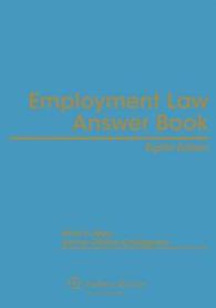 Employment Law Answer Book : Through 2016 Supplement （8TH）