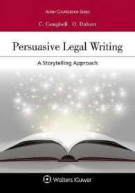 Persuasive Legal Writing : A Storytelling Approach (Aspen Coursebook)