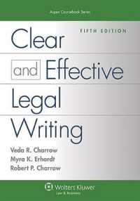 Clear and Effective Legal Writing (Aspen Coursebook) （5TH）