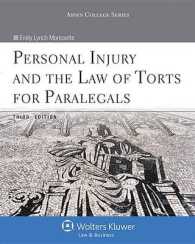 Personal Injury and the Law of Torts for Paralegals (Aspen College) （3TH）