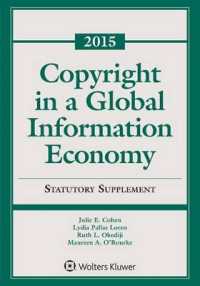 Copyright in a Global Information Economy : 2015 Statutory Supplement (Supplements)