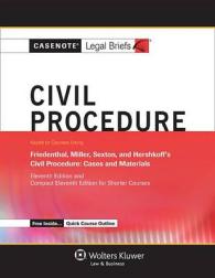 Civil Procedure : Keyed to Courses Using Friedenthal, Miller, Sexton, and Hershkoff's Civil Procedure: Cases and Materials, Compact Edition for Shorte （11TH）