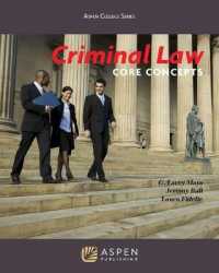 Criminal Law : Core Concepts (Aspen Criminal Justice)