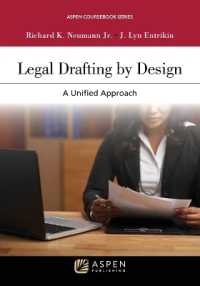 Legal Drafting by Design : A Unified Approach [Connected Ebook] (Aspen Coursebook)