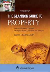 The Glannon Guide to Property : Learning Property through Multiple-Choice Questions and Analysis (Glannon Guides) （3TH）
