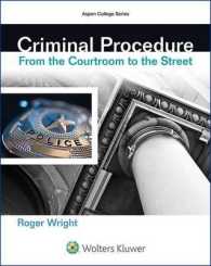 Criminal Procedure : From the Courtroom to the Street (Aspen College)