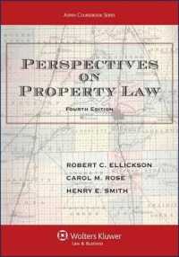 Perspectives on Property Law (Aspen Coursebook) （4 New）